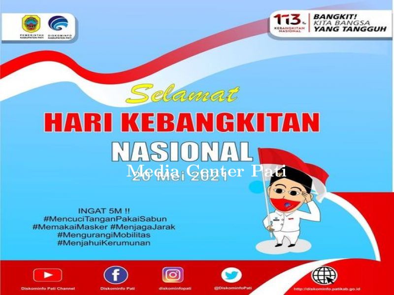 SELAMAT HARI KEBANGKITAN NASIONAL KE 113