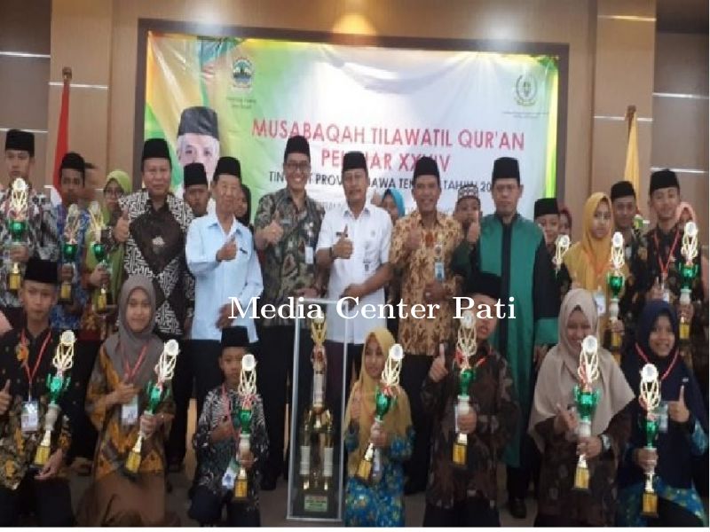 Pati Berhasil Pertahankan Gelar Juara Umum MTQ Pelajar Jateng 